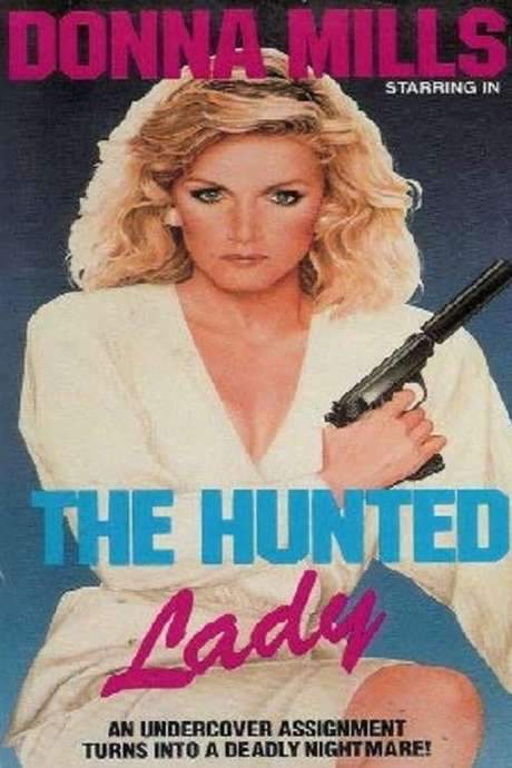 The Hunted Lady